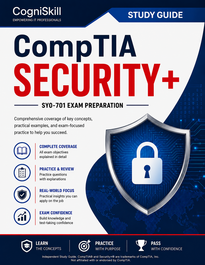 CompTIA Security+ (SY0-701) Study Guide + Scenario Training Manual